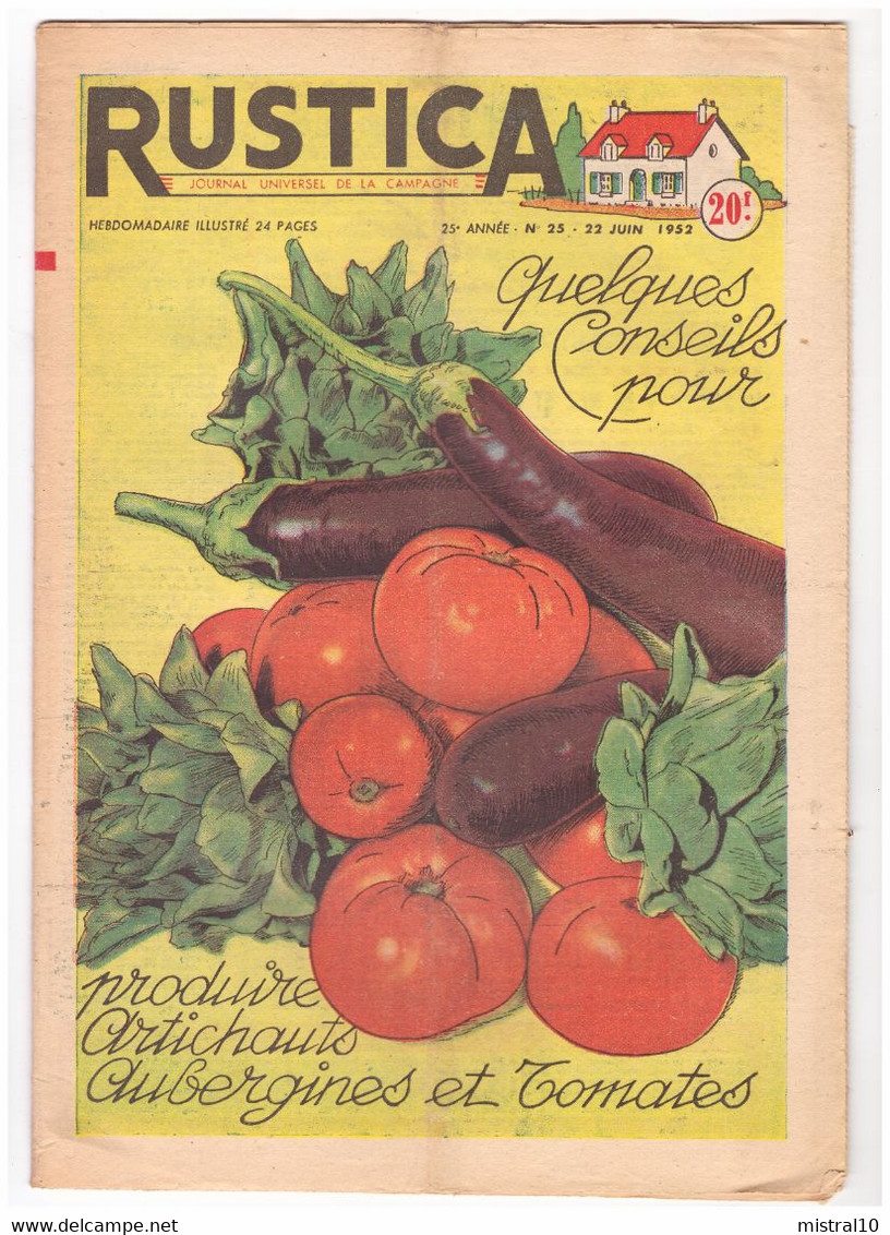 RUSTICA. 1952. N°25. Quelques Conseils Pour Produire Artichauts, Aubergines Et Tomates - Tuinieren