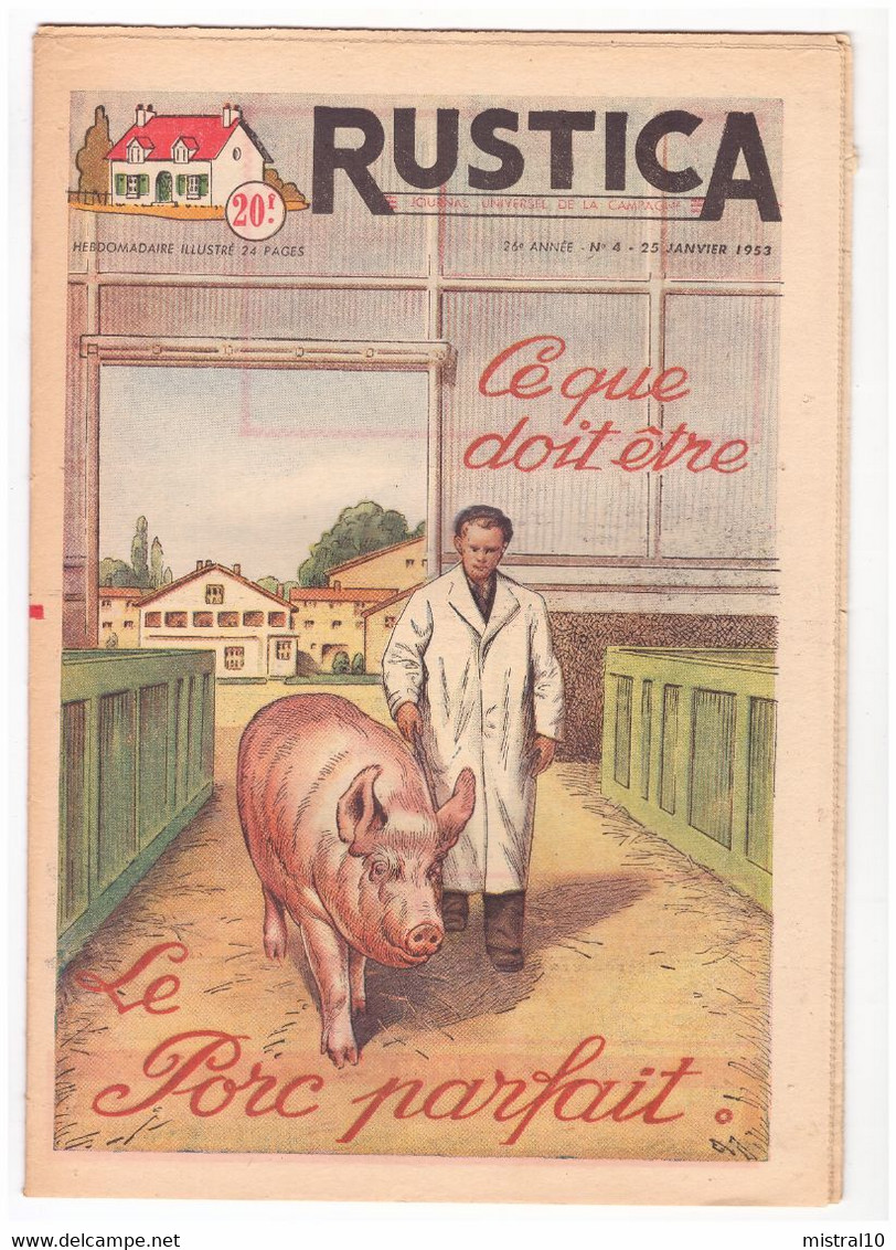 RUSTICA. 1953. N°4. Ce Que Doit être Le Porc Parfait - Tuinieren