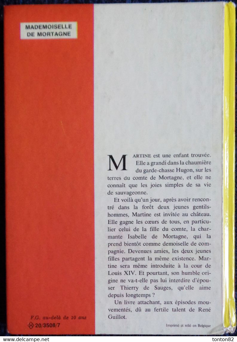 René Guillot - Mademoiselle De Mortagne - Idéal Bibliothèque - N° 364 - ( 1970 ) . - Ideal Bibliotheque