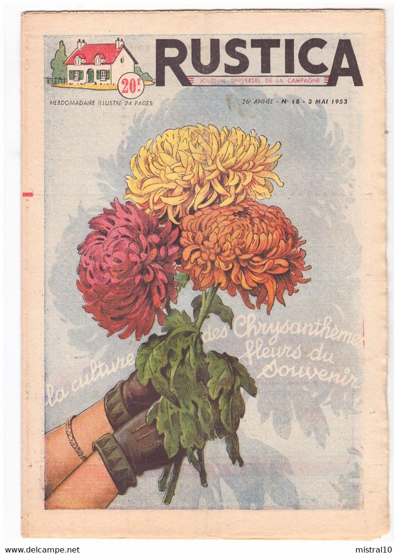RUSTICA. 1953. N°18. La Culture Des Chrysanthèmes Fleurs Du Souvenir - Garden