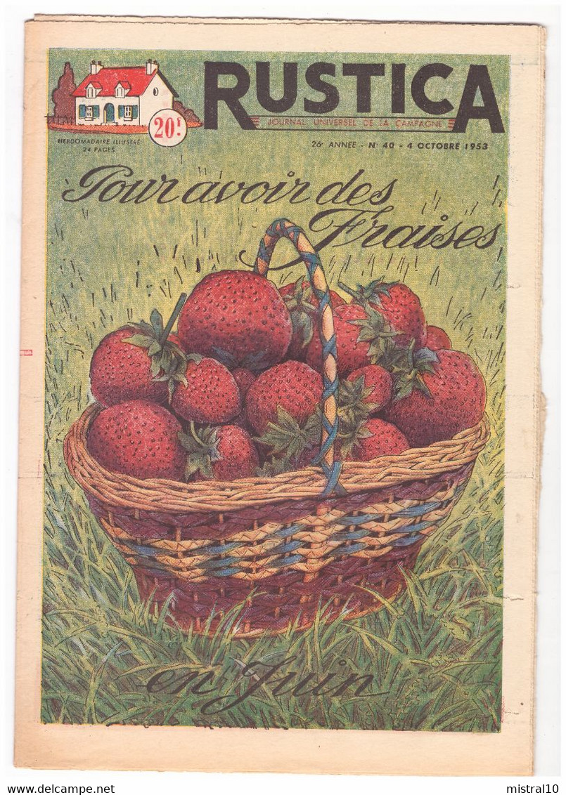 RUSTICA. 1953. N°40. Pour Avoir Des Fraises - Garden