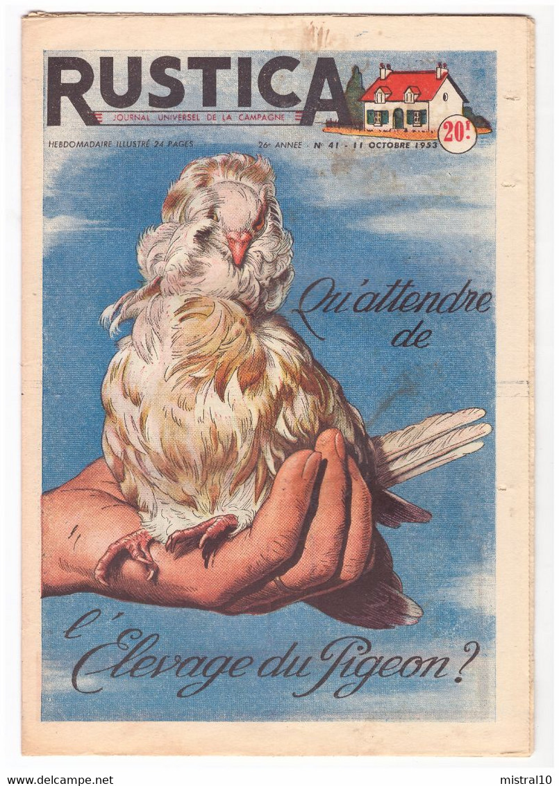 RUSTICA. 1953. N°41. Qu'attendre De L'Elevage Du Pigeon ? - Jardinería