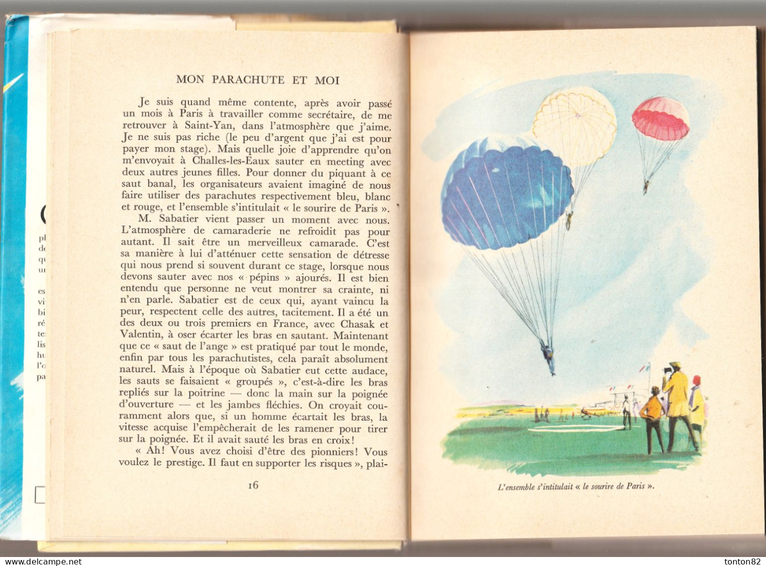 Colette Duval - Mon parachute et moi - Idéal Bibliothèque - N° 206 - ( 1961 ) .