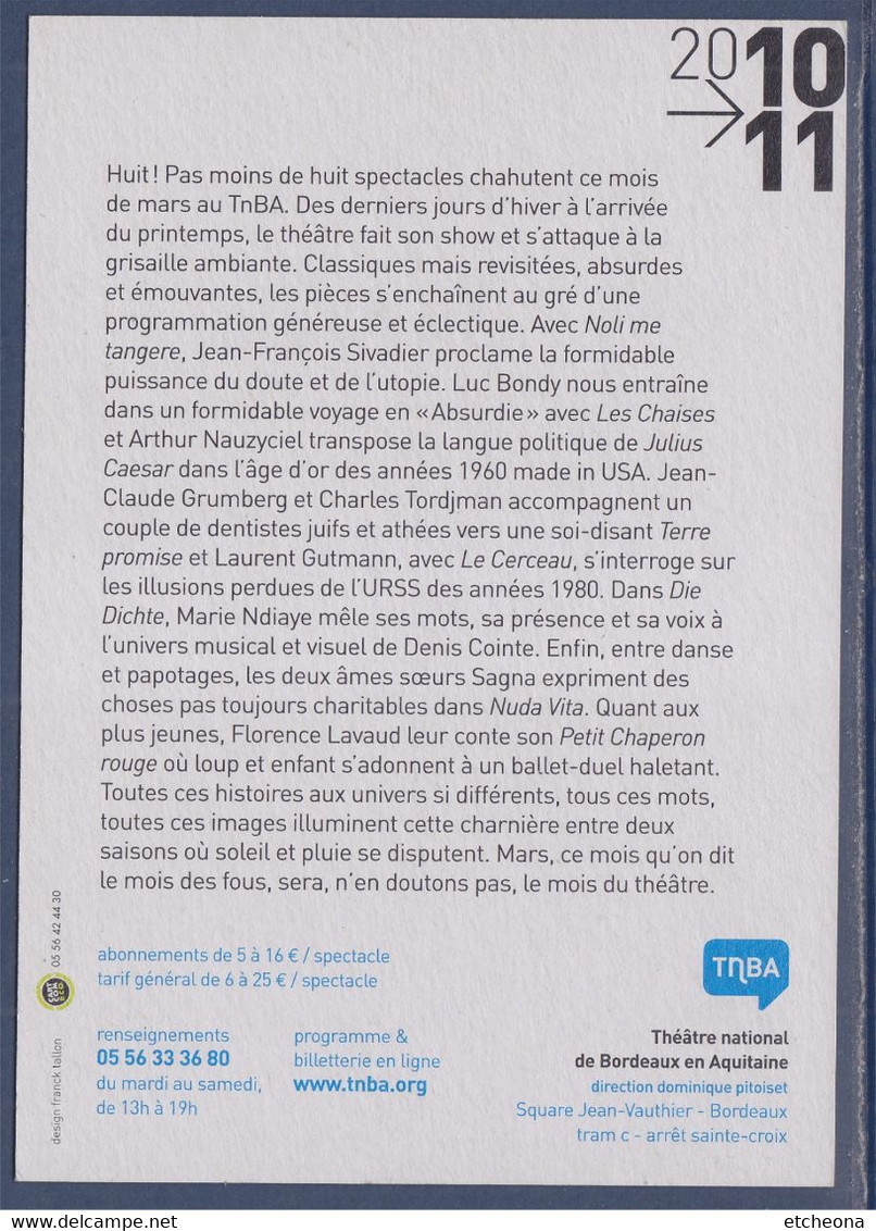 Théâtre National Bordeaux Aquitaine Quand Mars Entre En Scène Programme Spectacles Groupes, Troupes Avec Dates - Manifestations