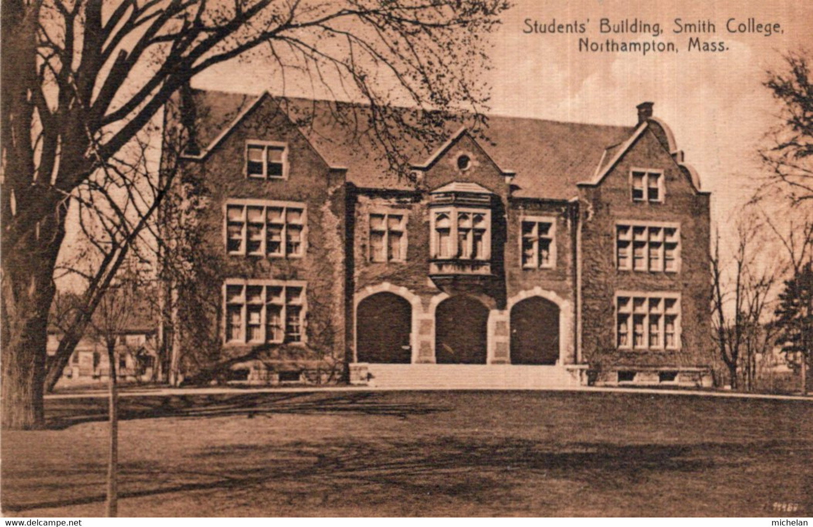 CPA   ETATS-UNIS---STUDENTS'BUILDING,, SMITH COLLEGE, NORTHAMPTON, MASS - Northampton