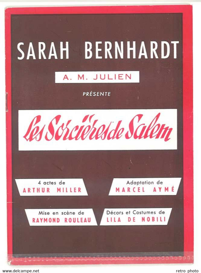 Livre Programme Théâtre Sarah Bernhardt, Les Sorcières De Salem, Directeur A.M. Julien, Signoret, Montand ... - Autres & Non Classés