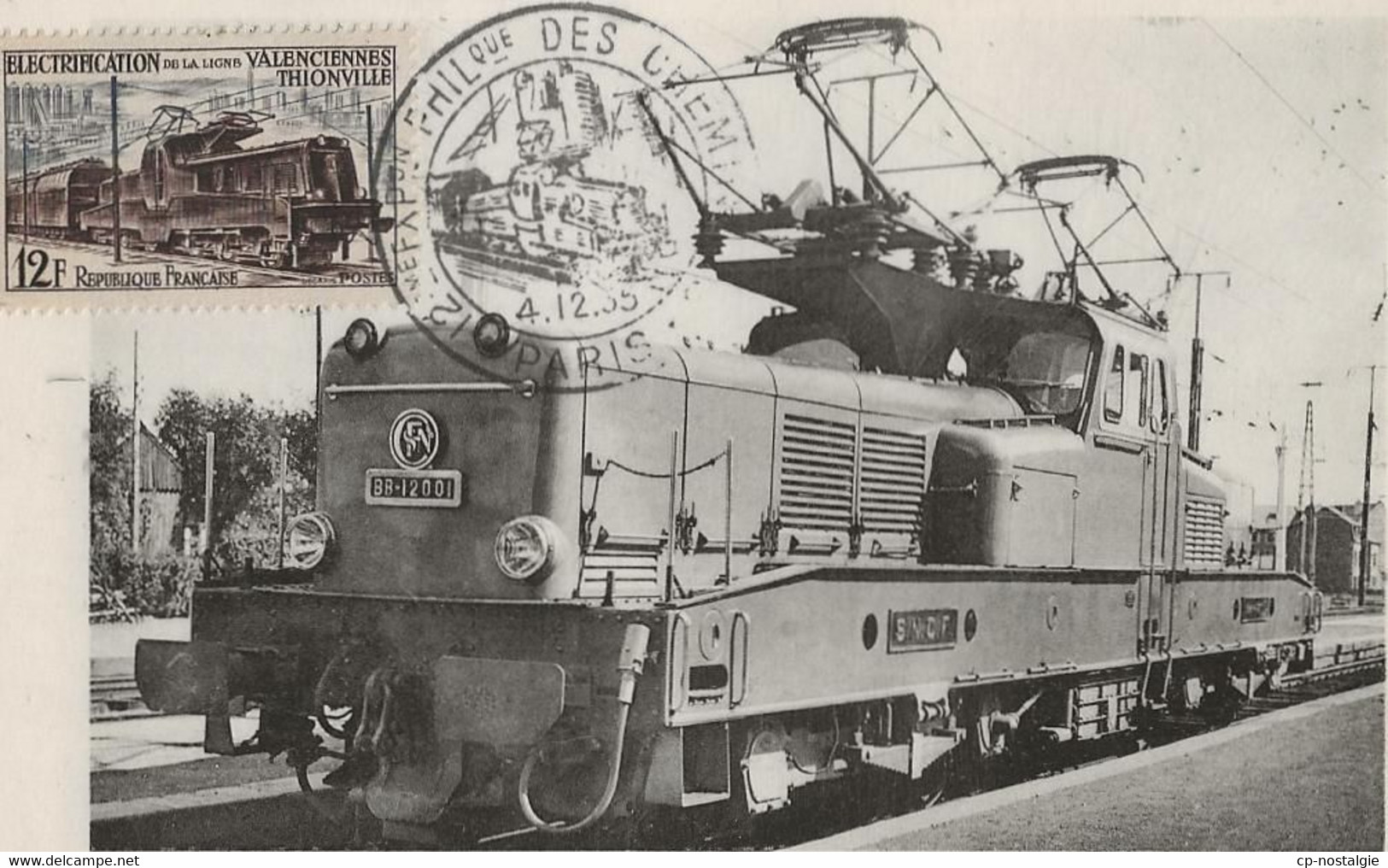 TRAIN - LIGNE VALENCIENNES THIONVILLE - LES CHEMINOTS PHILATELISTES EXPOSITION 1955 - Trains