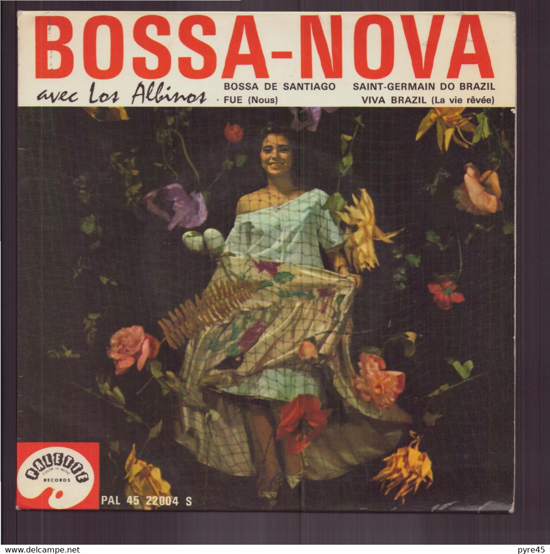 45 T Los Albinos " Bossa De Santiago + Fue + Saint-Germain Do Brazil + Viva Brazil " - Musiche Del Mondo