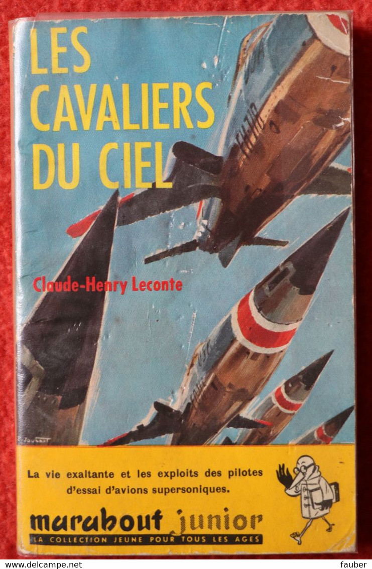 "les Cavaliers Du Ciel  " De  Claude-Henri Leconte   Coll Marabout Junior EO - Marabout Junior
