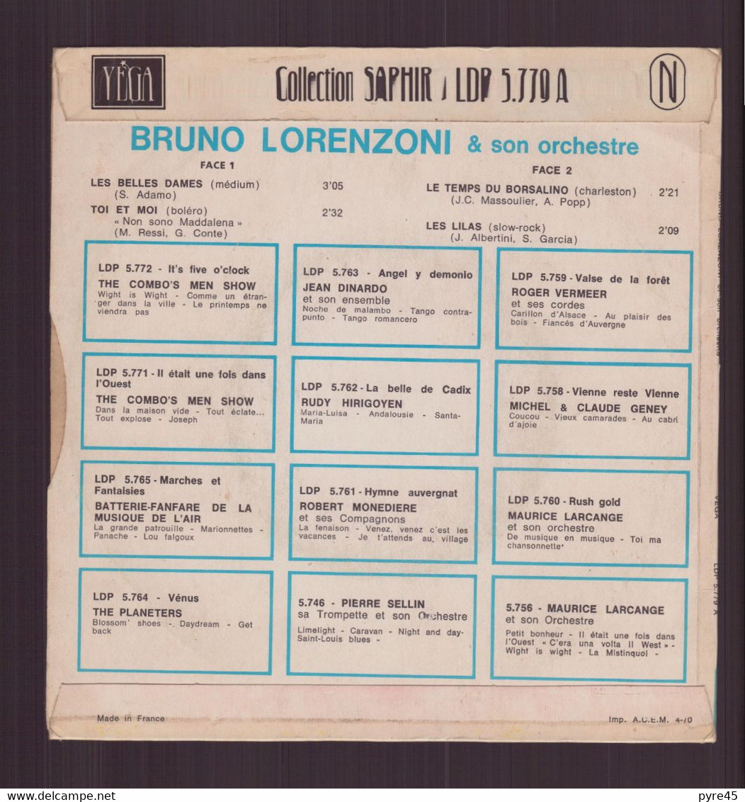 45 T Bruno Lorenzoni " Les Belles Dames + Toi Et Moi + Le Temps Du Borsalino + Les Lilas " - Instrumental