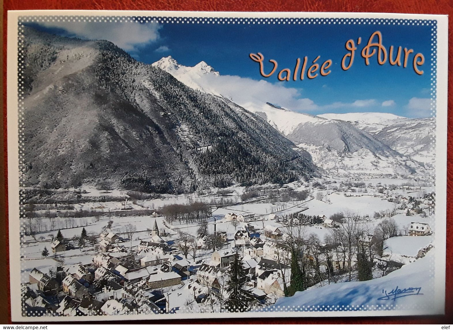 Vallée D'Aure ( Hautes-Pyrénées) Les Villages De BOURISP, GUCHEN ,ANCIZAN , Le Pic D'Arbizon   ; TTB - Vielle Aure