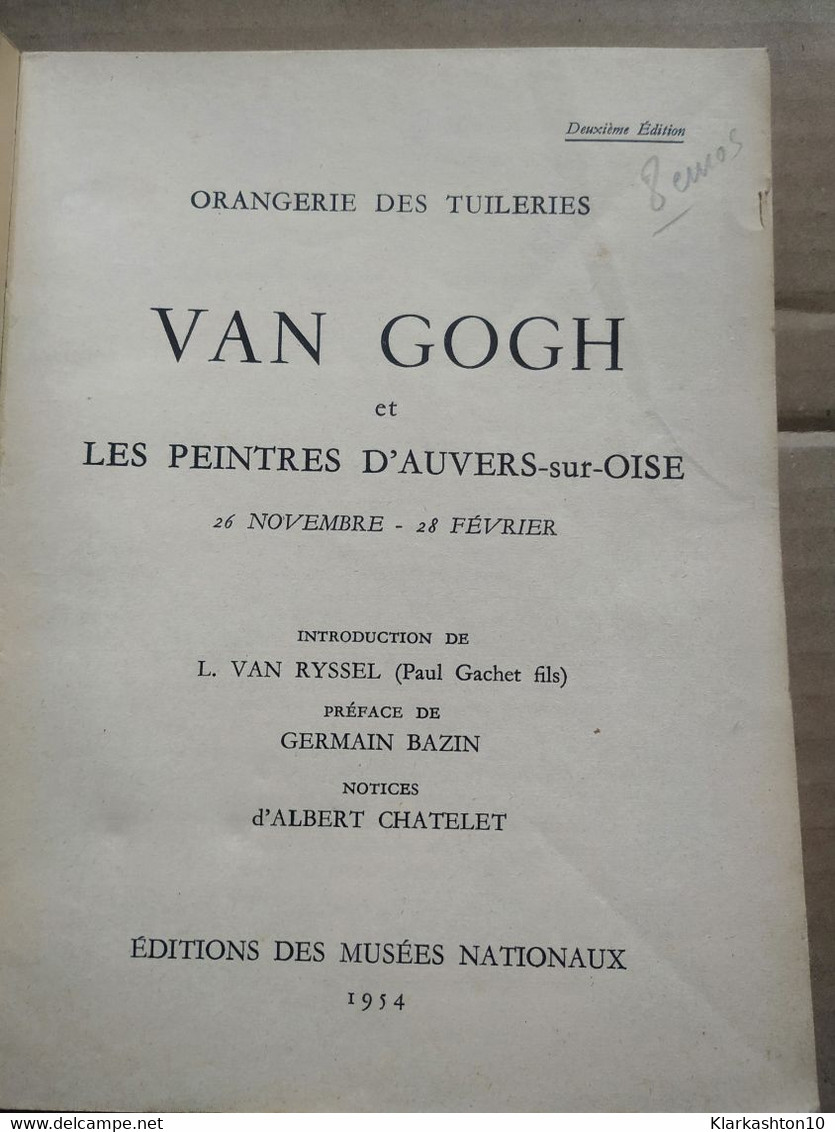 Orangerie Des Tuileries - Van Gogh Et Peintres D'auvers Sur Oise/ 1954 - Altri & Non Classificati