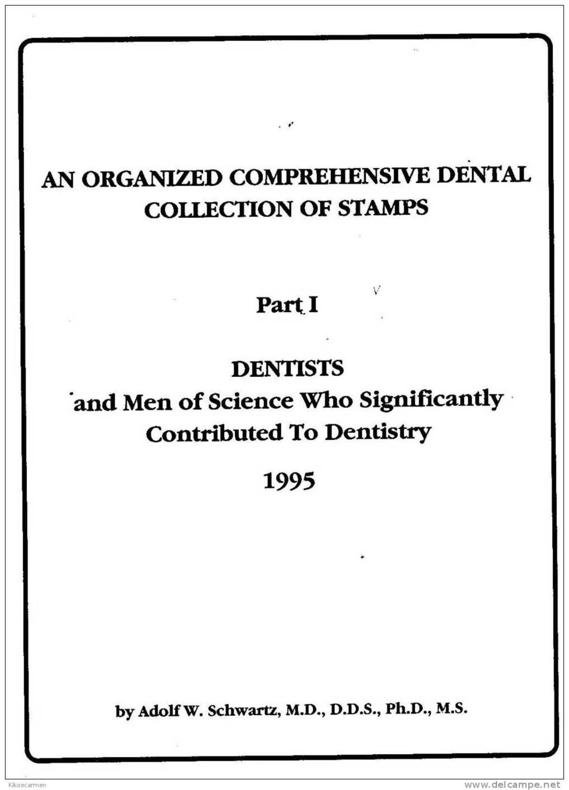 1 DENTISTRY ON STAMPS 4scans TOME 1 Of 4 Dental Dent Teeth Tooth Mouth Medicine, Odontoiatria Dentale Dente Medicina - Motive