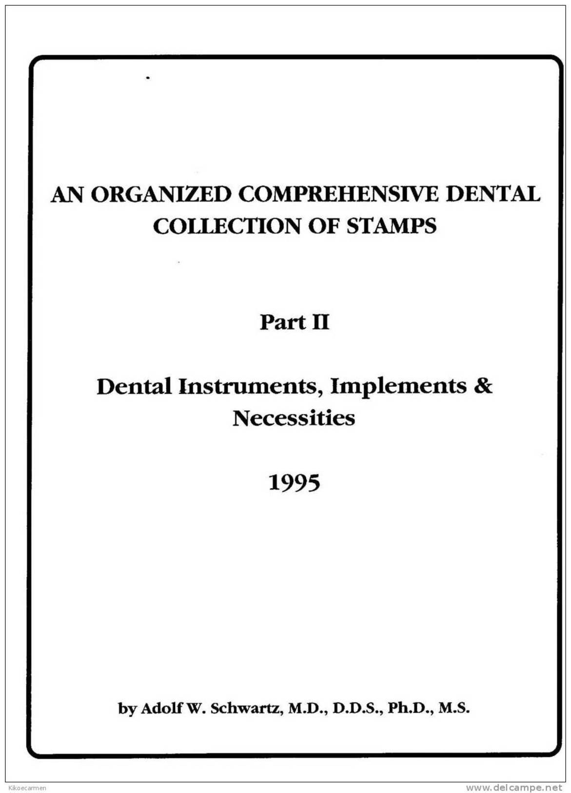 2 DENTISTRY ON STAMPS 3scans TOME 2 Of 4 - Dental Dent Teeth Tooth Mouth Medicine - Odontoiatria Dentale Dente Medicina - Motive