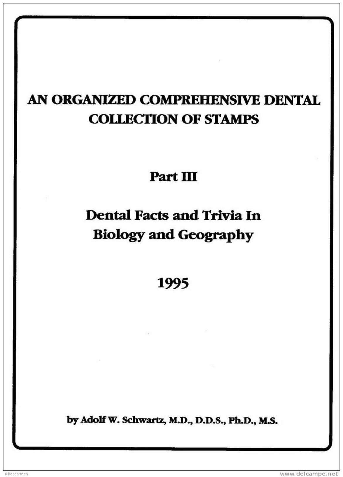 3 DENTISTRY ON STAMPS 2scans TOME 3 Of 4 Dental Dent Teeth Tooth Mouth Medicine, Odontoiatria Dentale Dente Medicina - Thema's