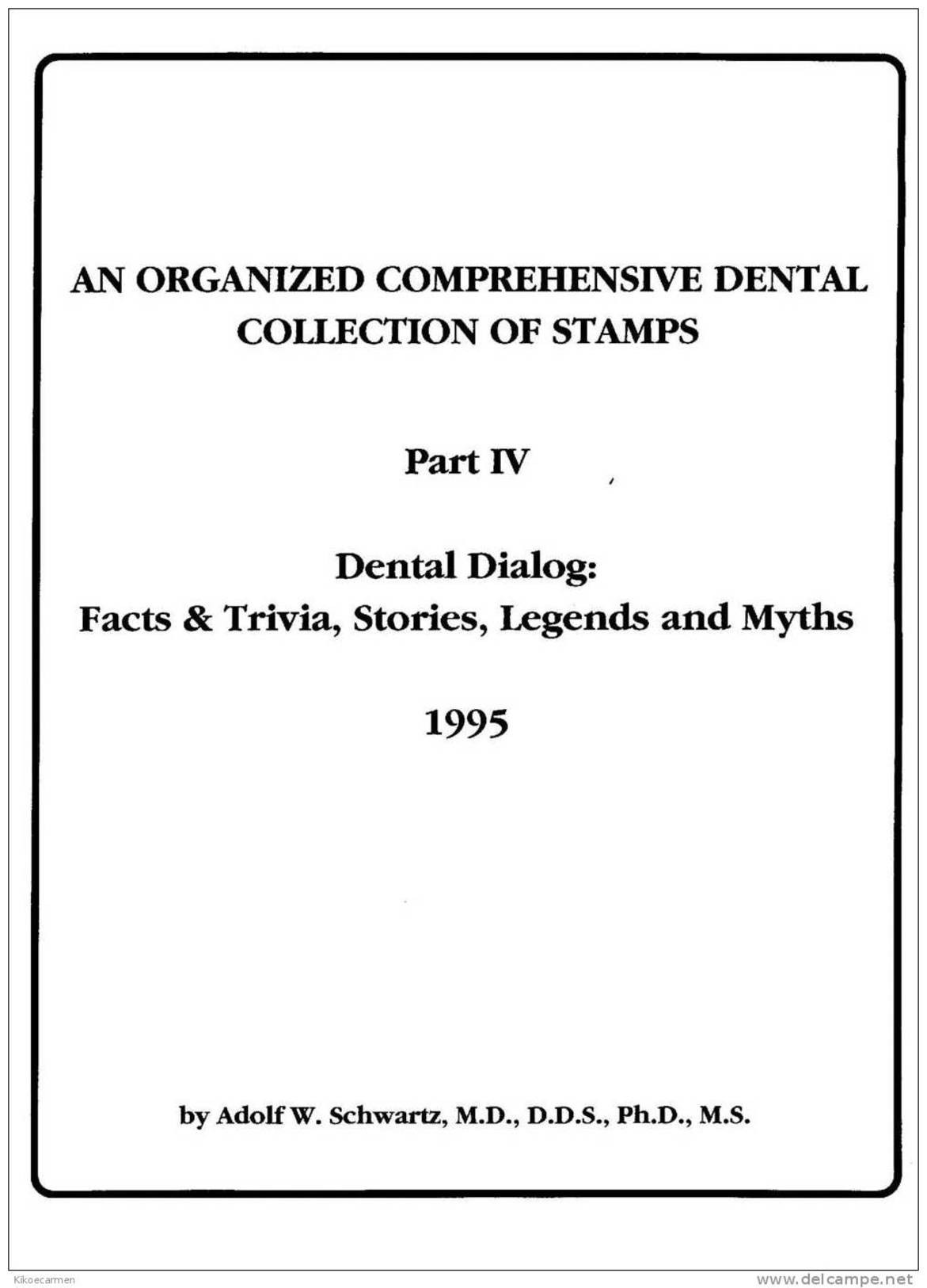 4 DENTISTRY ON STAMPS 4scans TOME 4 Of 4 - Dental Dent Teeth Tooth Mouth Medicine, Odontoiatria Dentale Dente Medicina - Motive