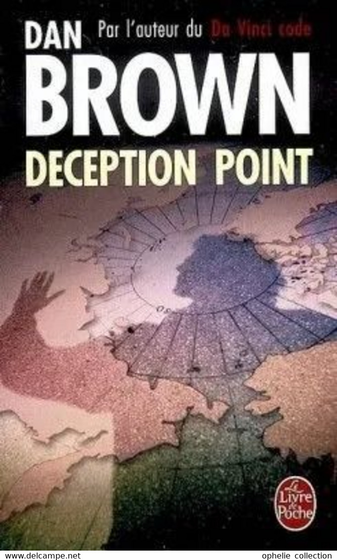 Deception Point - Dan Brown - Le Livre De Poche
