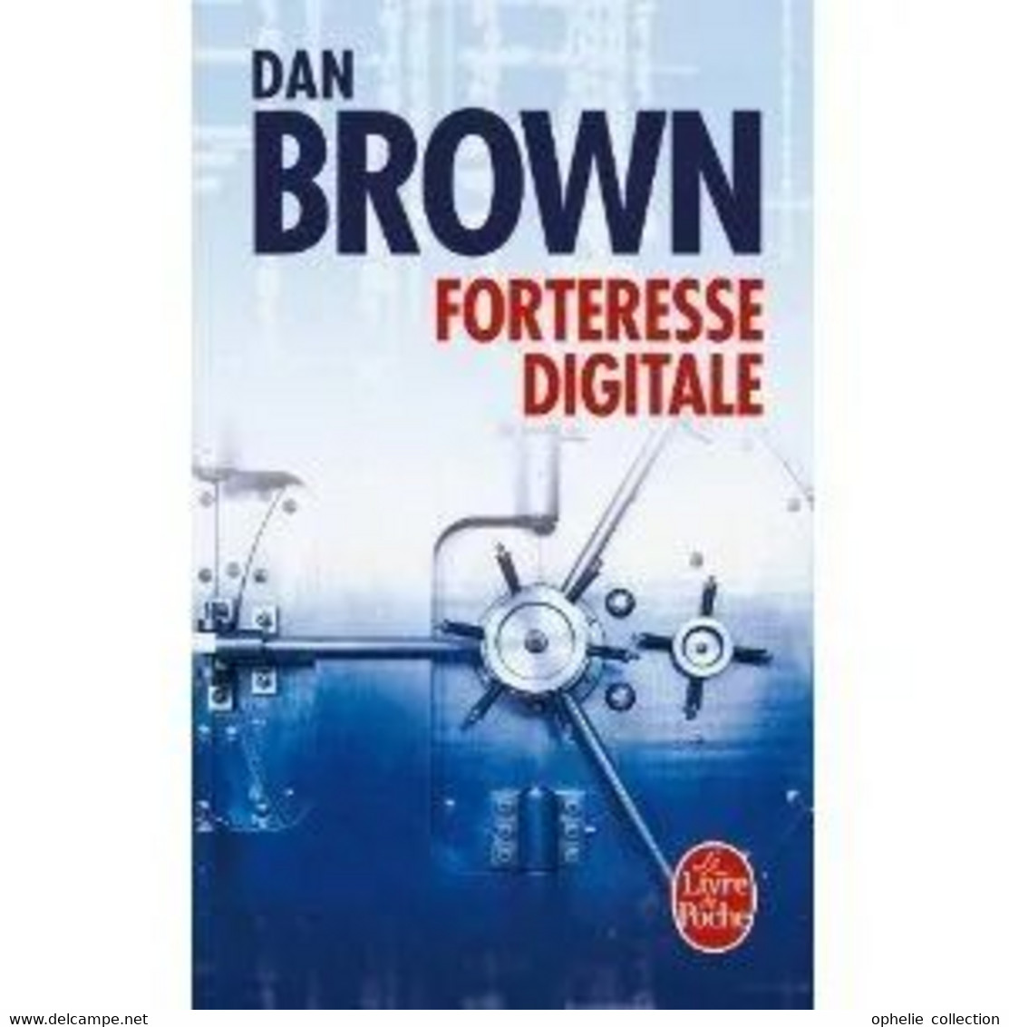 Forteresse Digitale - Dan Brown - Le Livre De Poche