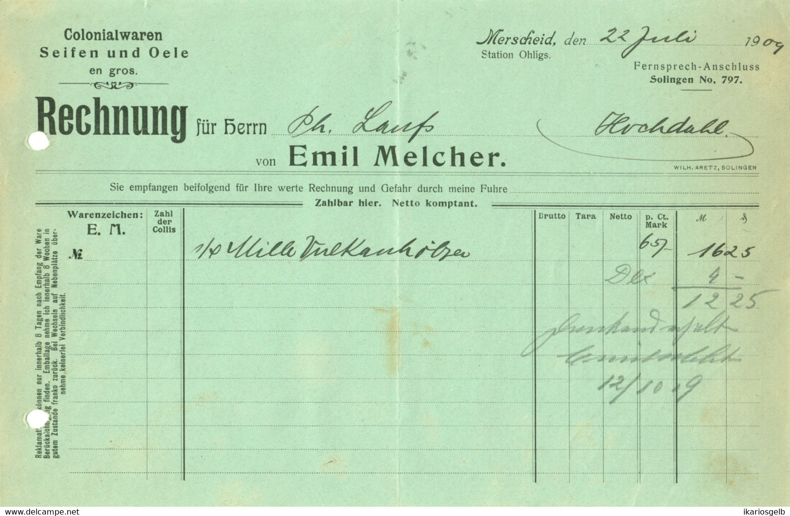 Merscheid Bei Solingen Ohligs Rechnung 1909 " Emil Melcher Seifen Öle Kolonialwaren " - Lebensmittel