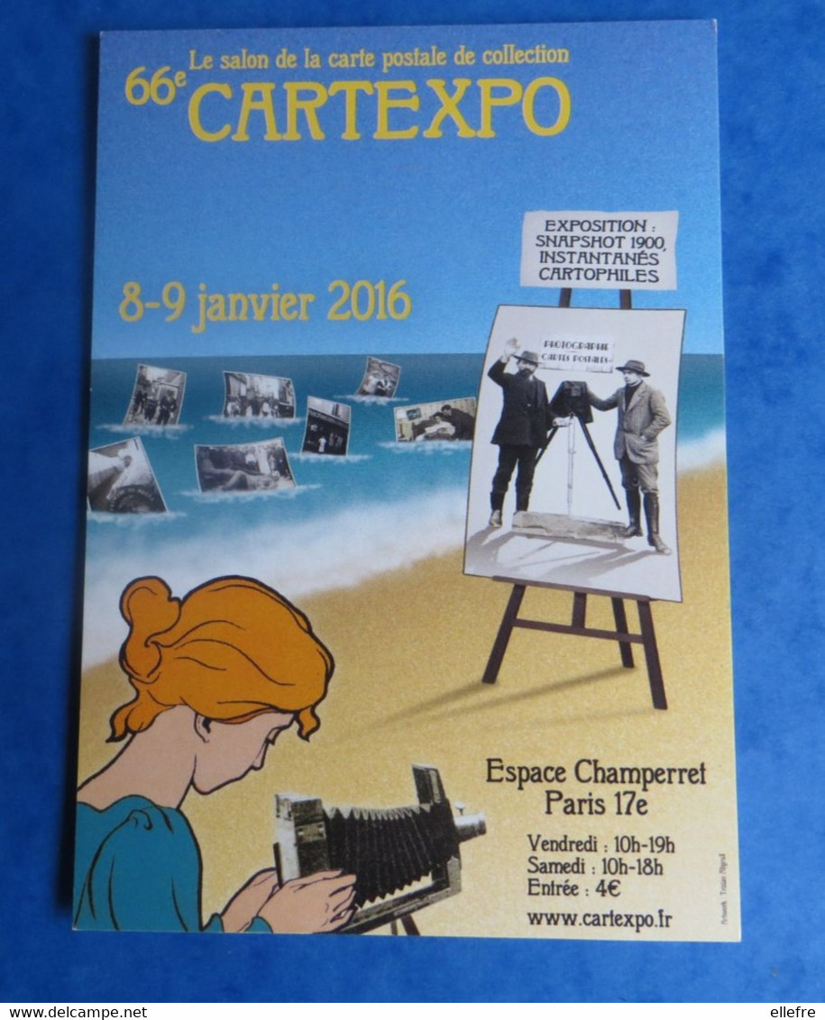 CPM Salon De Collection Cartexpo 66 2016 Espace Champerret Paris Illustrateur Appareil Photo Ticket D'entrée Invitation - Beursen Voor Verzamellars