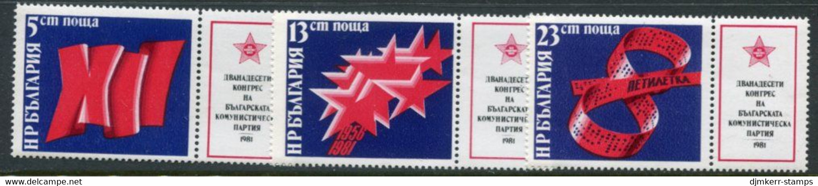 BULGARIA 1981  Communist Party Congress MNH / **.  Michel 2971-73 Zf - Ungebraucht