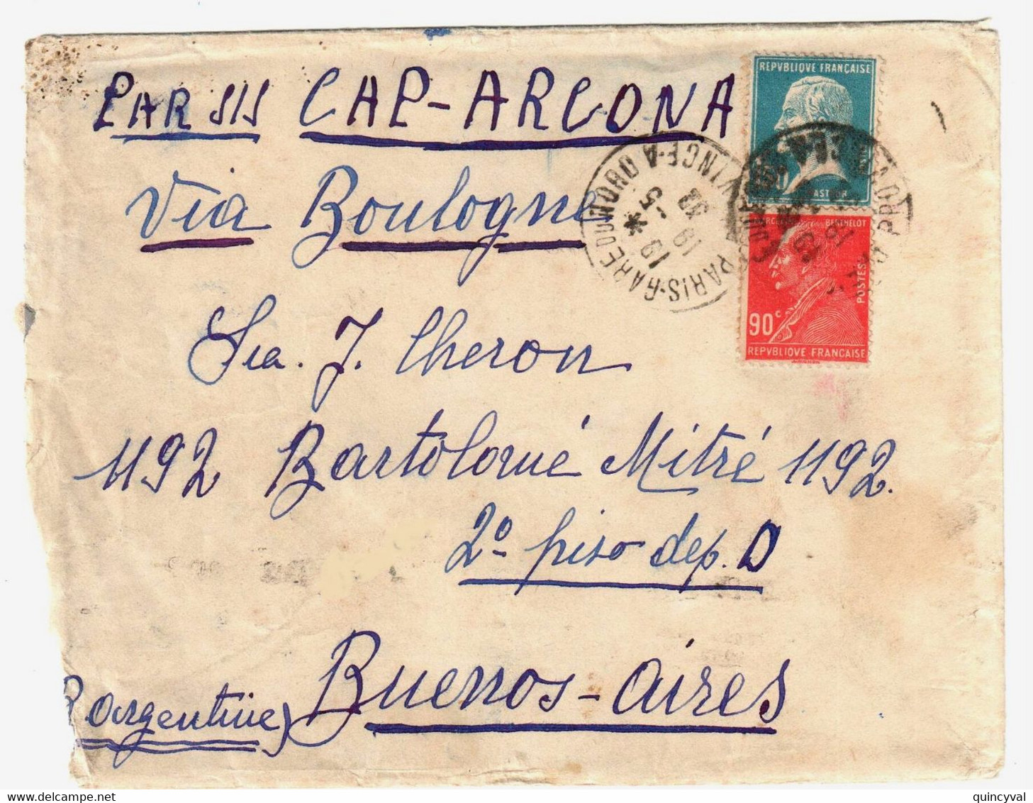 PARIS Gare Du Nord Province A Lettre PAR AVION Des BUENOS AIRES Argentine 1,50F Pasteur 90c Berthelot Yv 181 243 Ob 1932 - Storia Postale