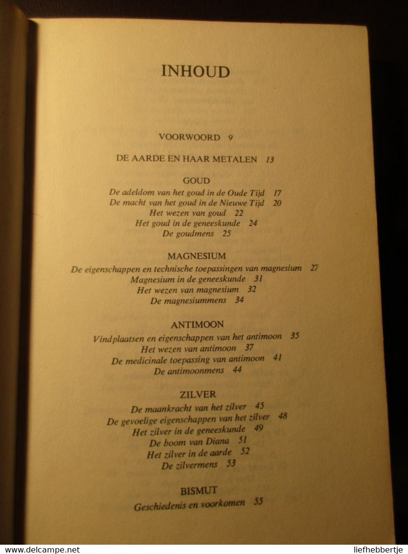 Wezen En Krachten Der Metalen - Door M:. Uyldert - Na 1973 - Stralingen Stralen Magnetisme - Autres & Non Classés