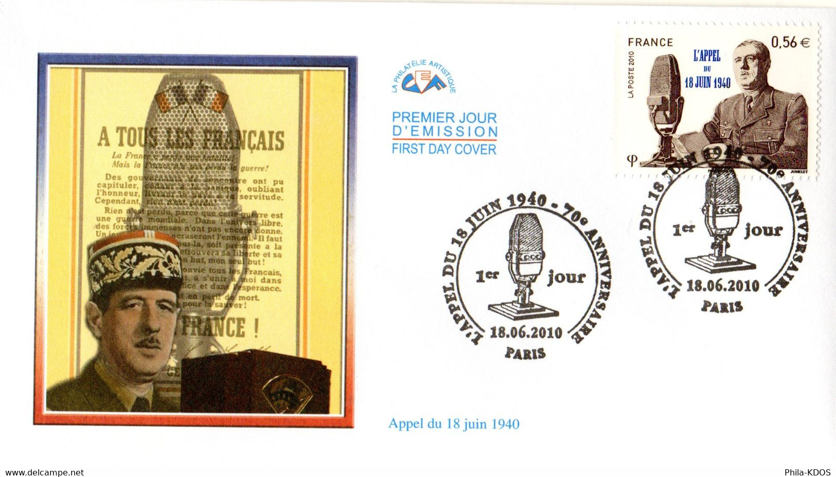 " DE GAULLE : 70 ANS DE L'APPEL DU 18 JUIN 1940 " Sur Enveloppe 1er Jour De 2010. N° YT 4493. Parfait état. FDC - De Gaulle (General)