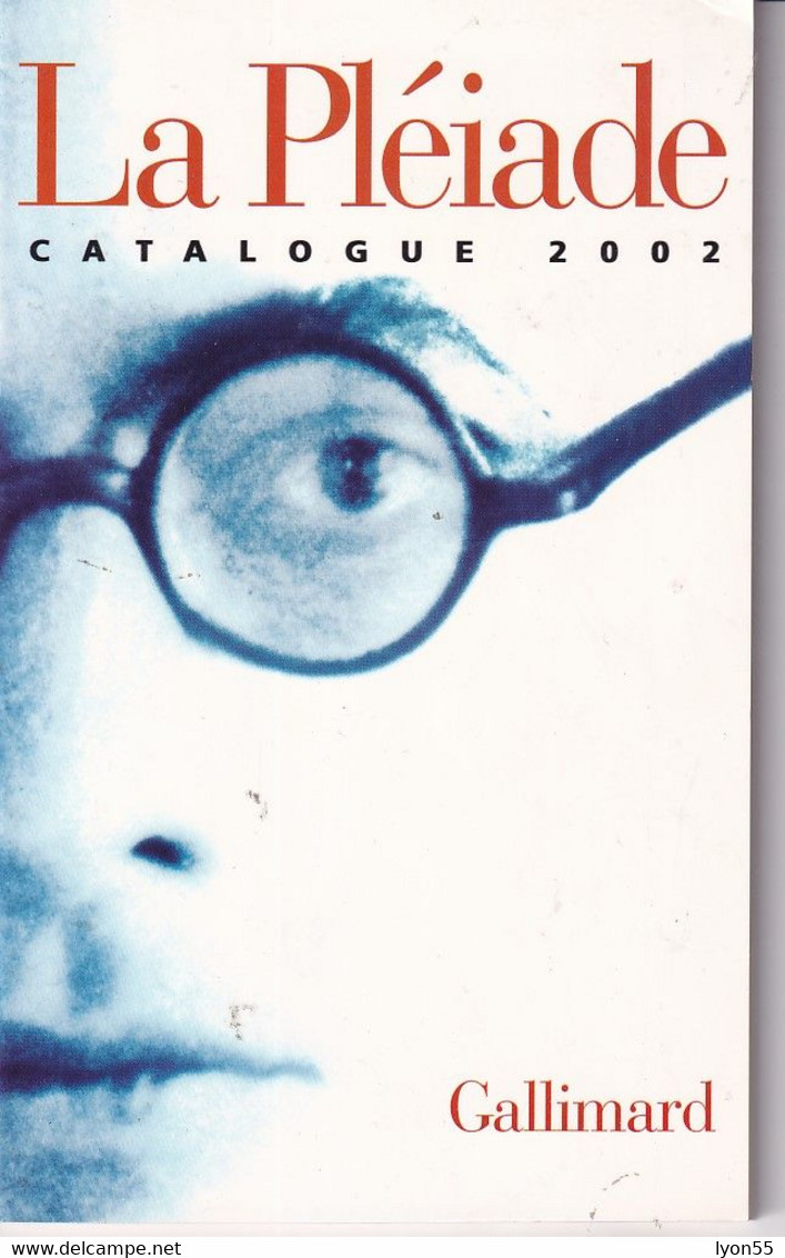 Catalogue 2002 La Pléiade 156 Pages - La Pléiade