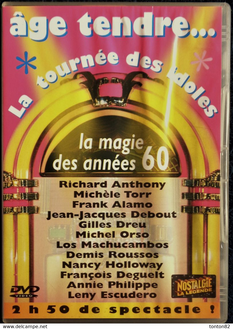 " âge Tendre ... " - La Tournée Des Idoles - La Magie Des Années 60 - 2 H 50 De Spectacle . - Concert Et Musique