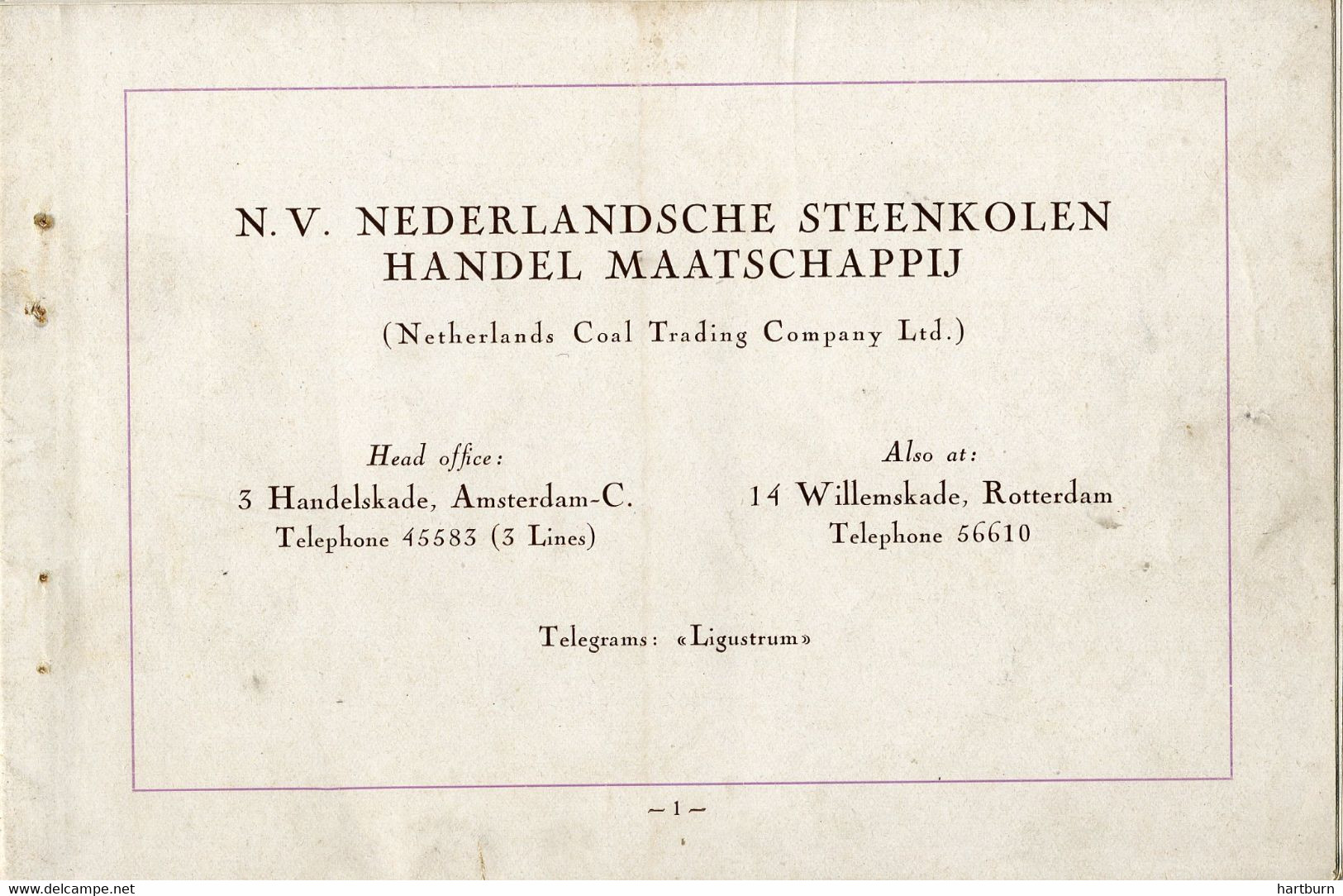 N.V. Nederlandse Steenkolen. Handelskade Amsterdam - Willemskade Rotterdam. Maurits Steam Coal. Coenhaven (D-25) - Geography