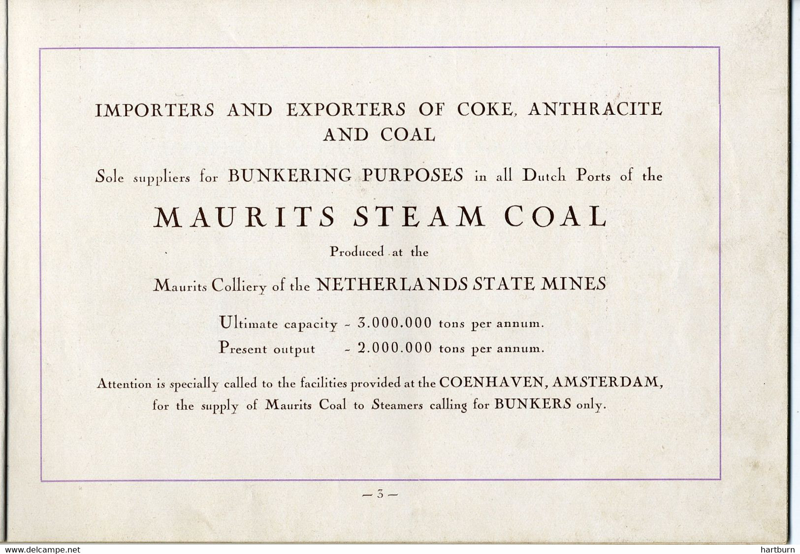 N.V. Nederlandse Steenkolen. Handelskade Amsterdam - Willemskade Rotterdam. Maurits Steam Coal. Coenhaven (D-25) - Geographie