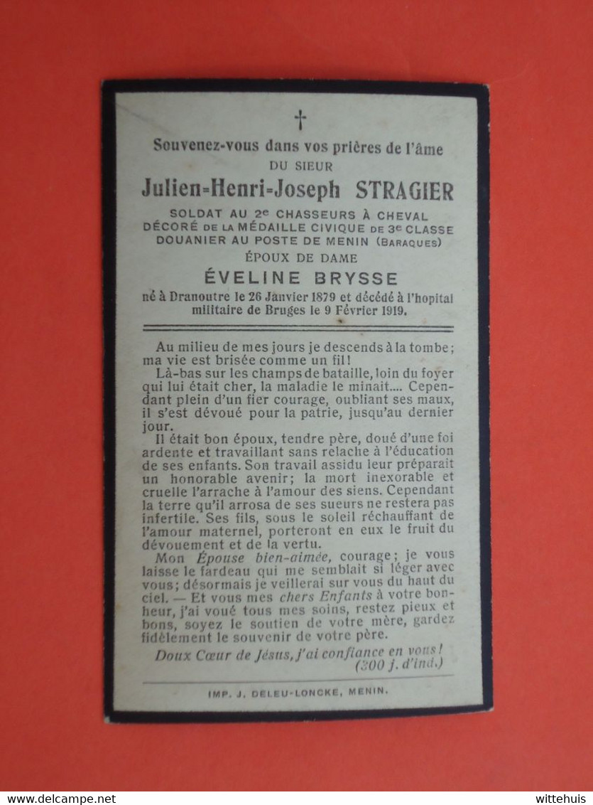 Oorlogsslachtoffer Julien Stragier Né à Dranoutre 1879  Décédé à L'Hopital De Bruges 1919    (2scans) - Religion & Esotericism