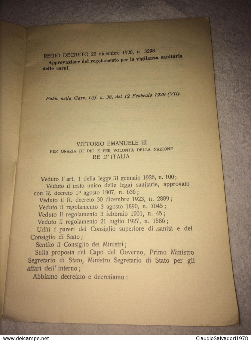 REGOLAMENTO SULLA VIGILANZA SANITARIA DELLE CARNI Decreto 20 Dicembre 1928 N 3298 - Libri Antichi