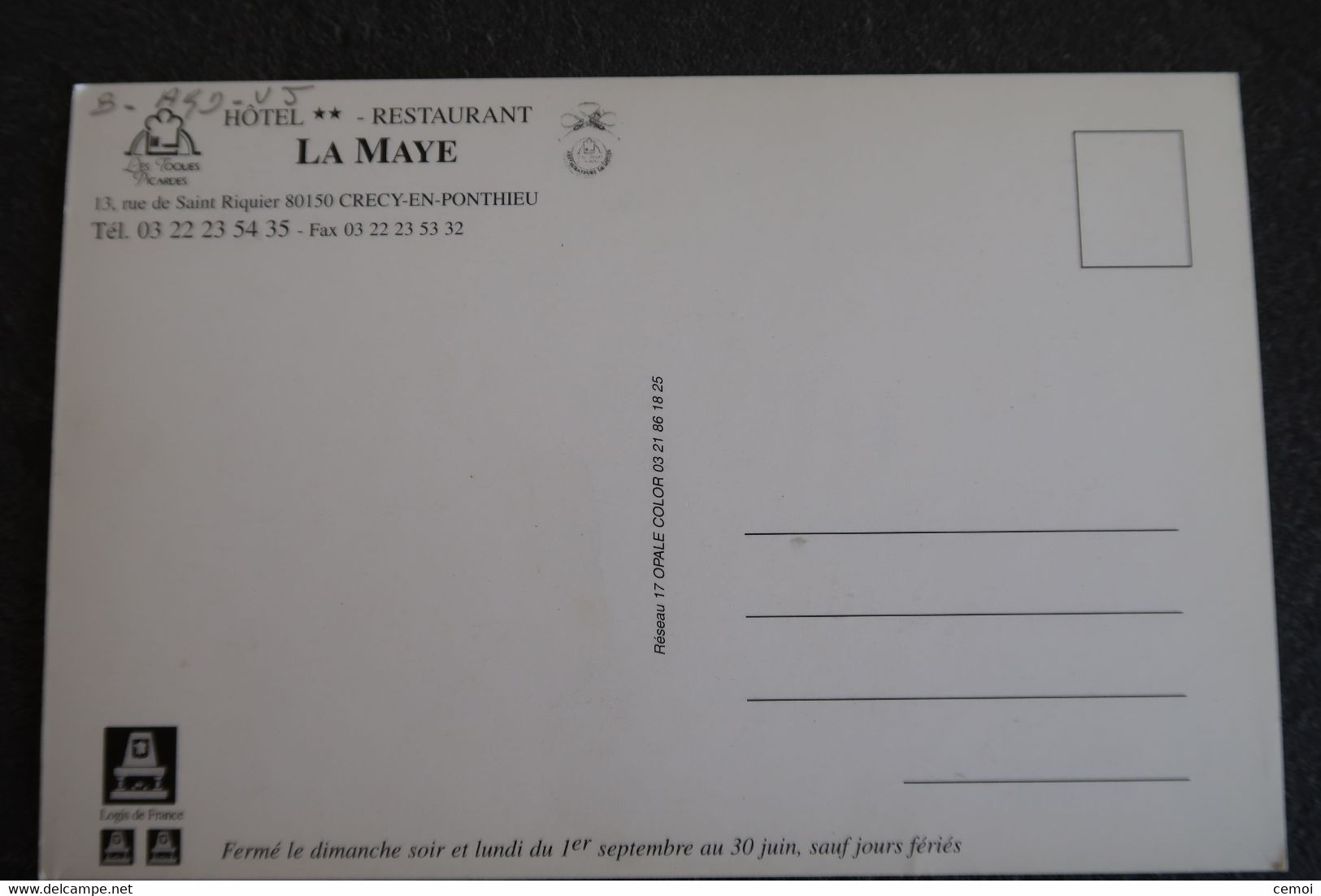 CP-  CRÉCY En PONTHIEU (80) - Dessin Signé De L'Hôtel Restaurant La Maye Rue De St Riquier - Crecy En Ponthieu