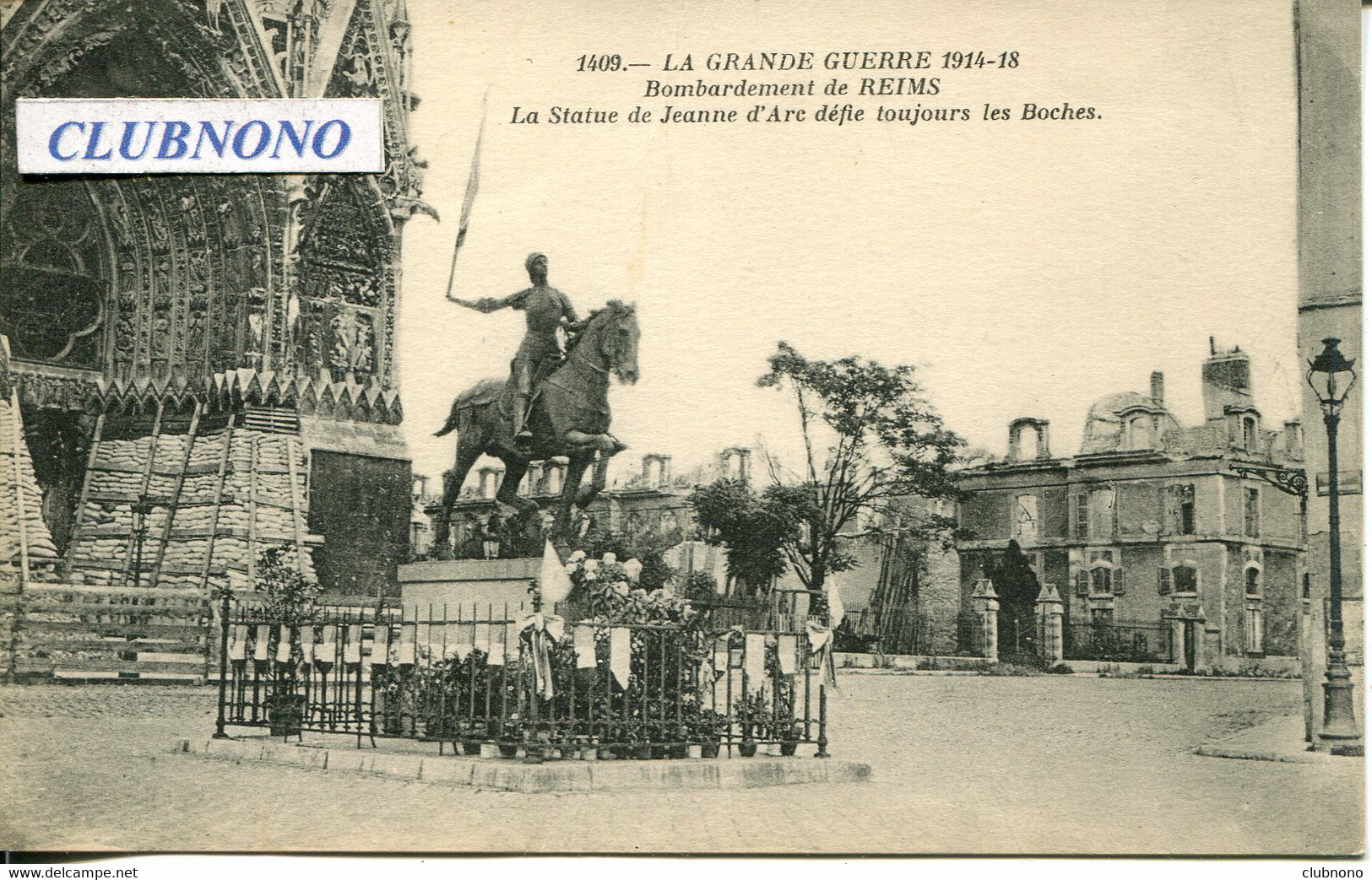 CPA -REIMS - BOMARDEMENTS 1914/18 - STATUE DE JEANNE D'ARC (IMPECCABLE) - Reims