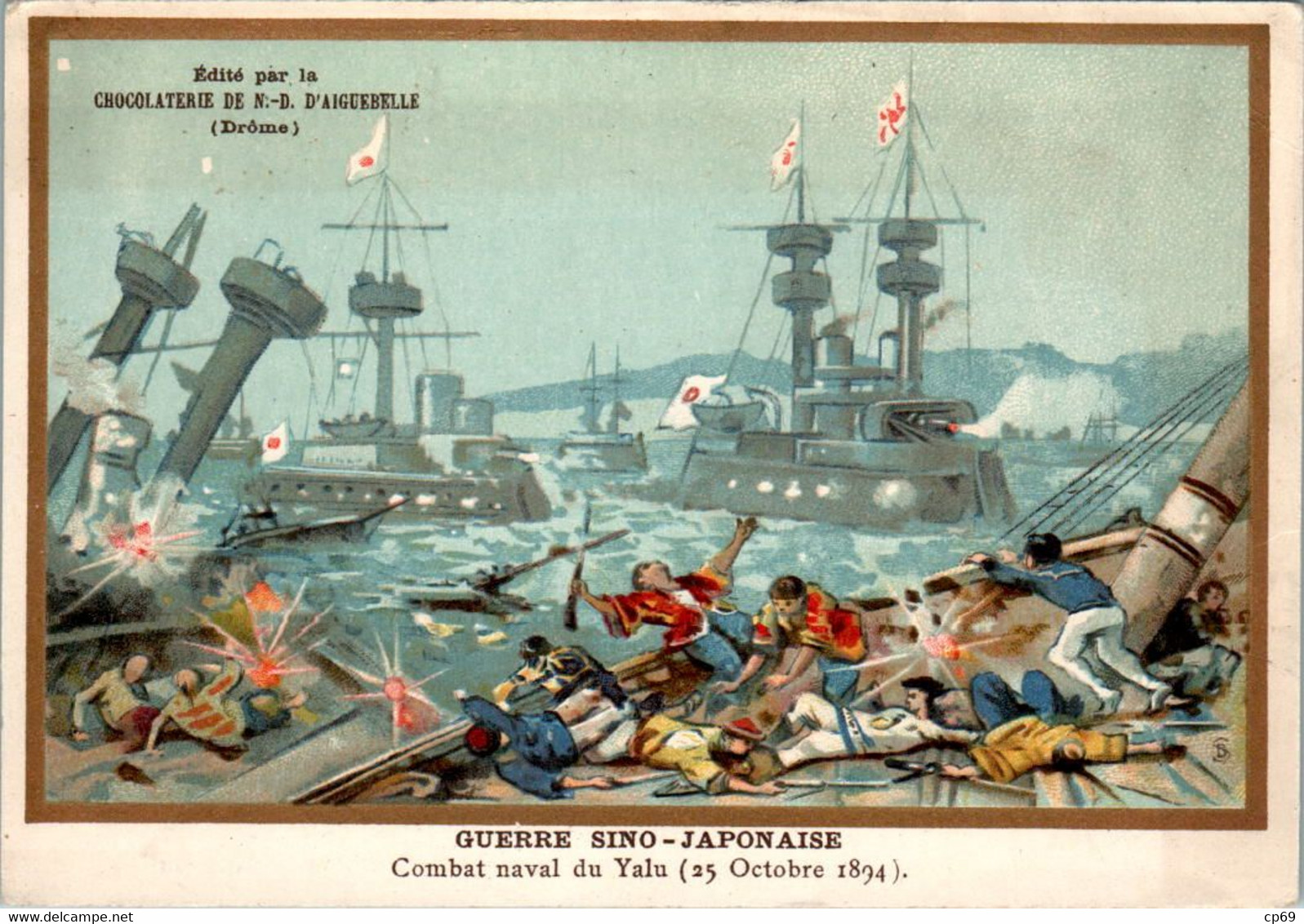 Chromo Chocolat D'Aiguebelle - Guerre Sino-Japonaise Combat Naval Du Yalu ( 25 Octobre 1894 ) Texte Au Dos TB.Etat - Aiguebelle