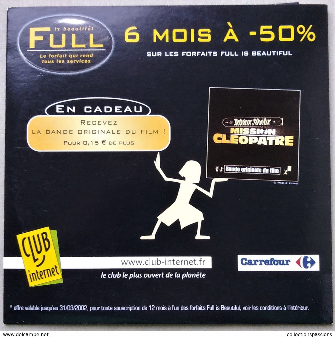 - Pochette CD ROM De Connexion Internet - FULL IS BEAUTIFUL - CLUB INTERNET - Astérix Et Obélix - Carrefour - - Kits De Connexion Internet