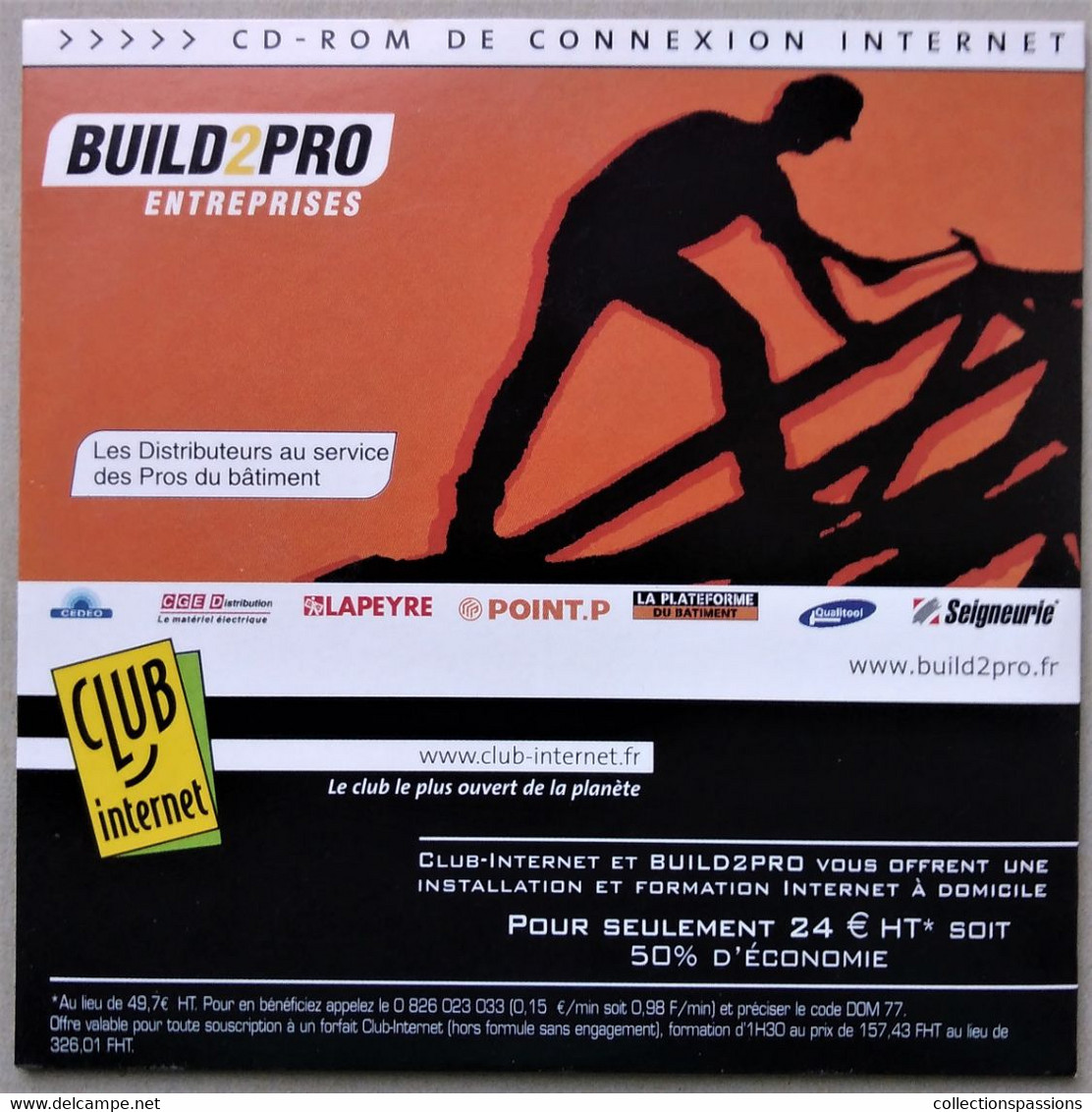 - Pochette CD ROM De Connexion Internet  - CLUB INTERNET - BUILD2PRO - - Internetaansluiting