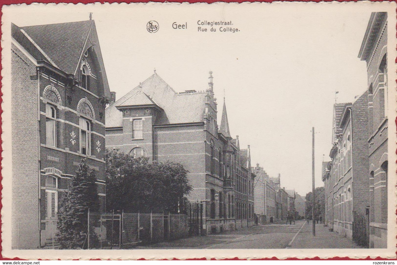 Geel Antwerpse Kempen Collegiestraat Rue Du College  Kollegestraat Collegestraat (In Zeer Goede Staat) - Geel