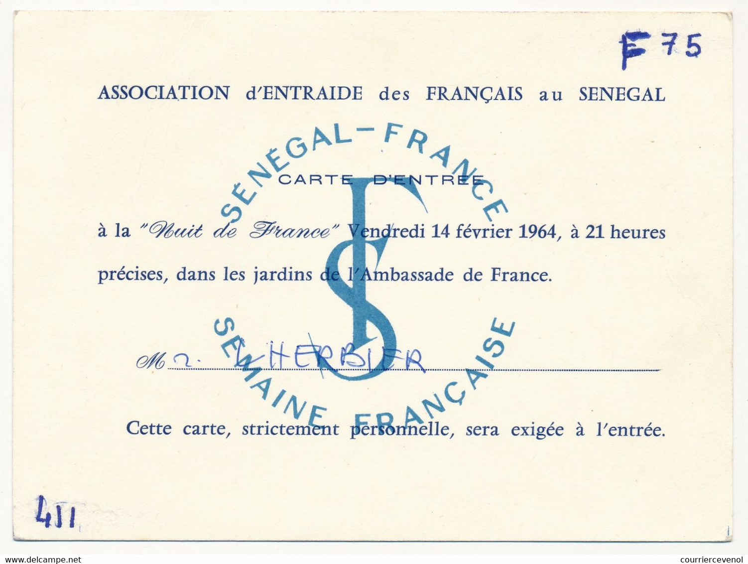 SENEGAL  / FRANCE - Carte D'Entrée "Nuit De France" 1984 - Association D'Entraide Des Français Au Sénégal - Zonder Classificatie