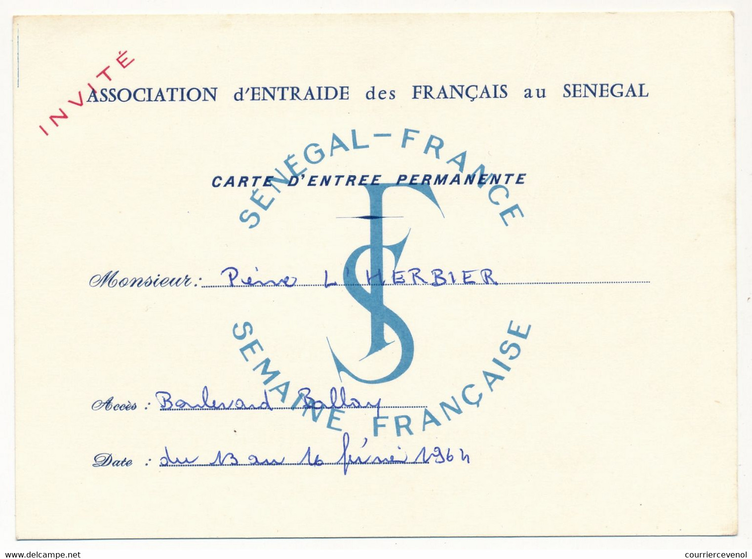 SENEGAL  / FRANCE - Carte D'Entrée Pernanente - Association D'Entraide Des Français Au Sénégal - 1964 - Zonder Classificatie