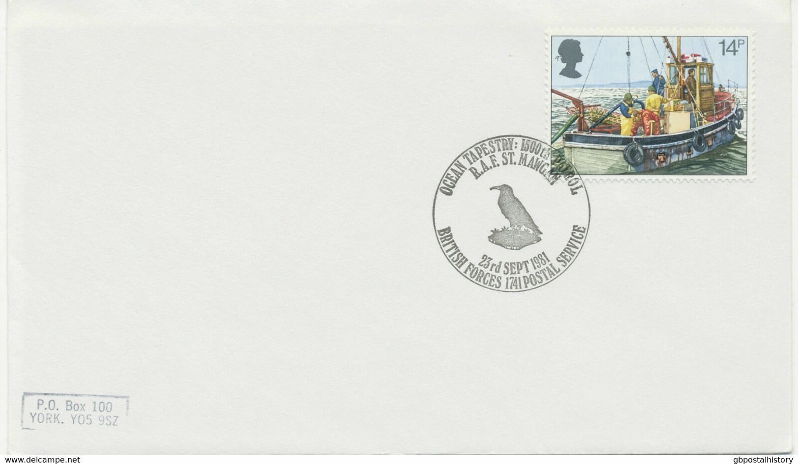 GB 1981 Fishing Industry 14p On VF Plain FDC W "OCEAN TAPESTRY: 1500th PATROL R.A.F. ST. MAWGAN - BRITISH FORCES 1741 - 1981-90 Ediciones Decimales