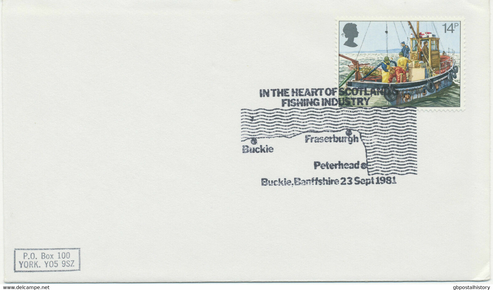 GB 1981 Fishing 14P FDC IN THE HEART OF SCOTLAND'S FISHING INDUSTRY - Buckle, Banffshire" - 1981-1990 Decimal Issues