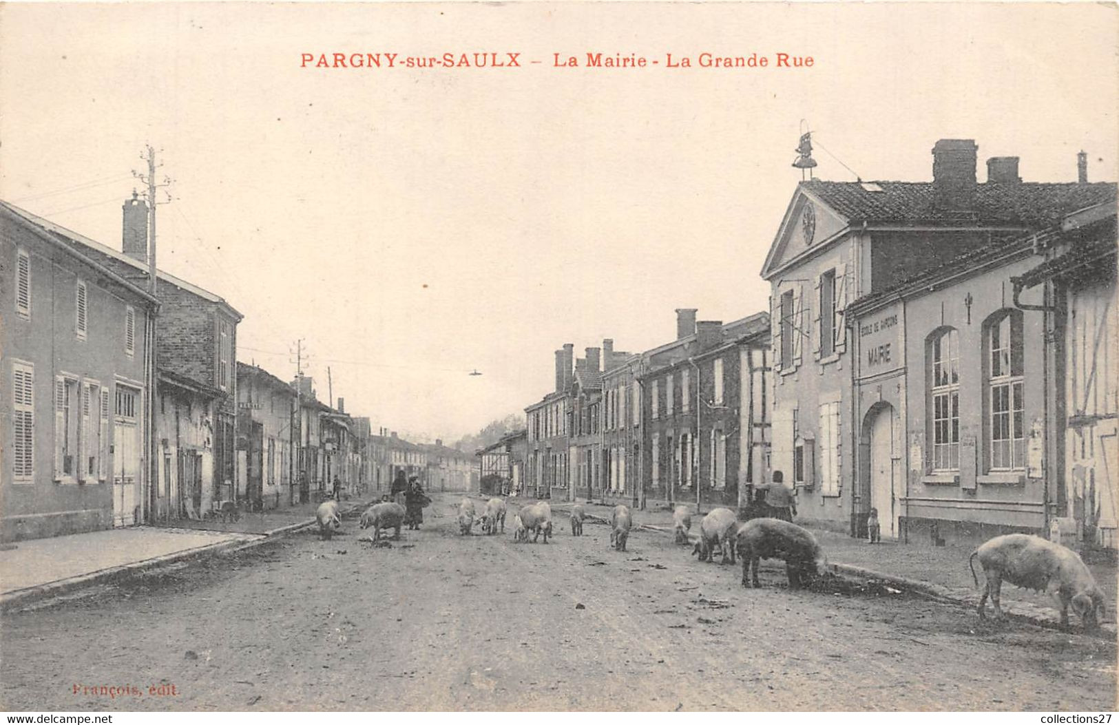 51-PARGNY-SUR-SAULX- LA MAIRIE , LA GRANDE RUE - Pargny Sur Saulx