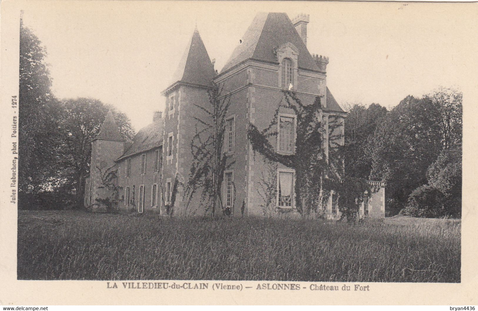 86 - LA VILLEDIEU DU CLAIN - VIENNE - ASLONNES - CHATEAU DU FORT - VOIR SCANS - La Villedieu Du Clain