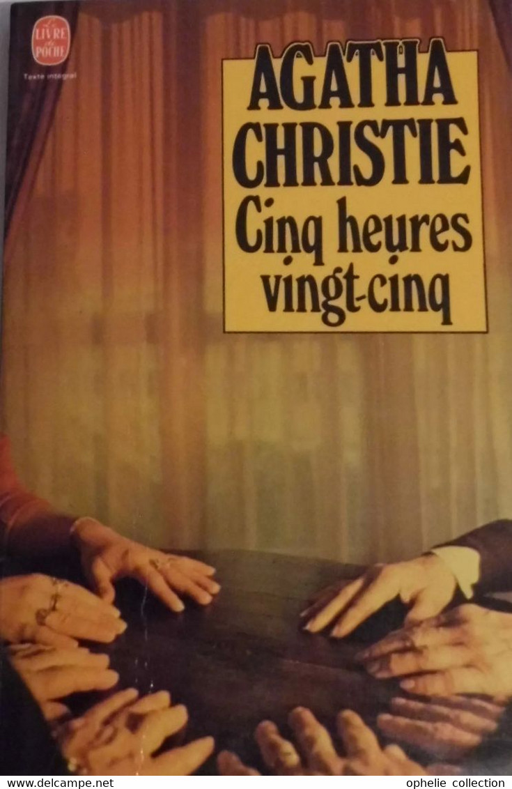 Cinq Heures Vingt-cinq - Agatha Christie - Agatha Christie