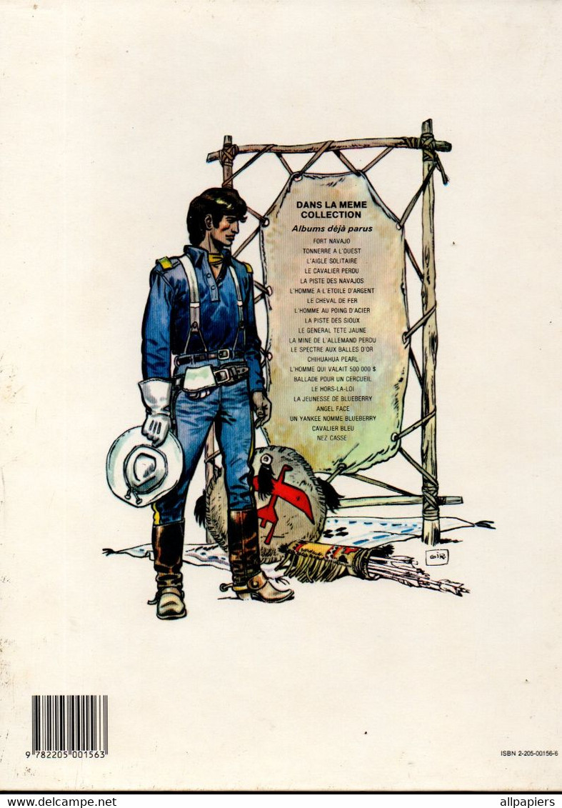 Fort Navajo Une Aventure Du Lieutenant Blueberry Nez Cassé Par Charlier Et Giraud - éditions Dargaud De 1988 - Blueberry