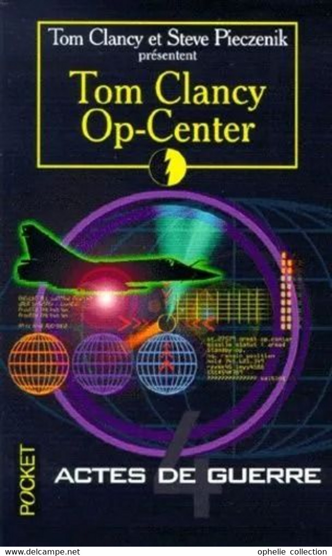 Op-center - Actes De Guerre - Tom Clancy - Zonder Classificatie