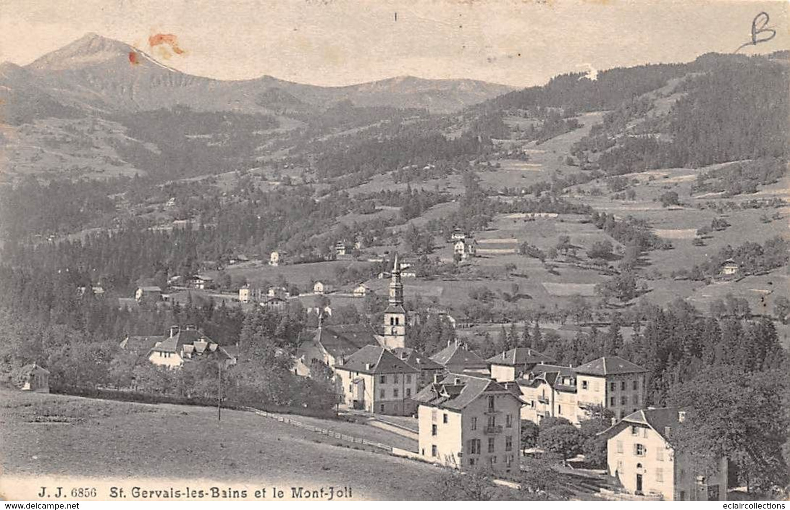 Saint Gervais Les Bains        74       Le Village Et Le Mont Joli        N°6850           (voir Scan) - Saint-Gervais-les-Bains